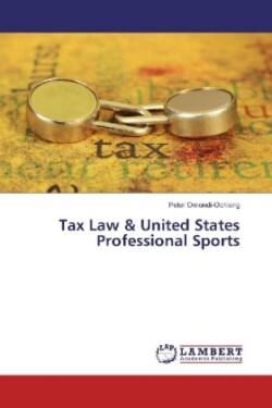 Tax Law & United States Professional Sports