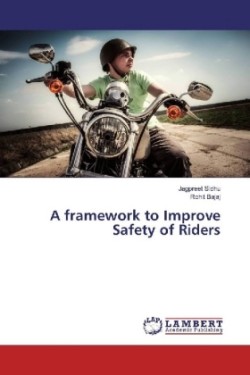 A framework to Improve Safety of Riders