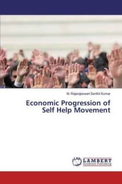 Economic Progression of Self Help Movement