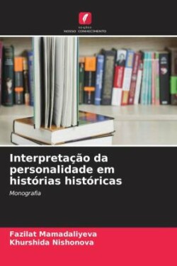 Interpretação da personalidade em histórias históricas