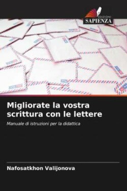 Migliorate la vostra scrittura con le lettere