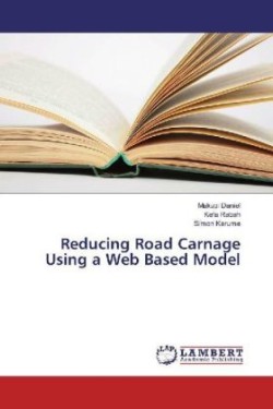 Reducing Road Carnage Using a Web Based Model
