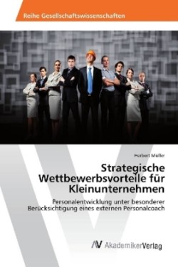 Strategische Wettbewerbsvorteile für Kleinunternehmen