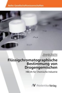 Flüssigchromatographische Bestimmung von Drogengemischen