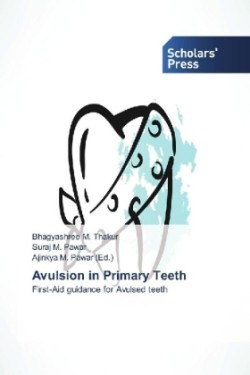 Avulsion in Primary Teeth