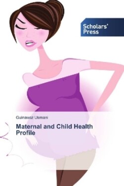 Maternal and Child Health Profile