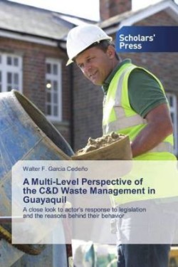 A Multi-Level Perspective of the C&D Waste Management in Guayaquil