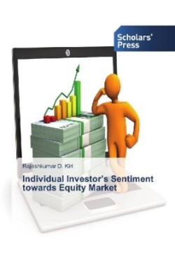 Individual Investor's Sentiment towards Equity Market