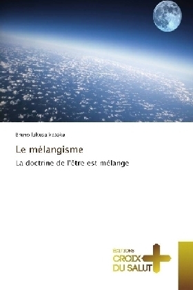 Le mélangisme