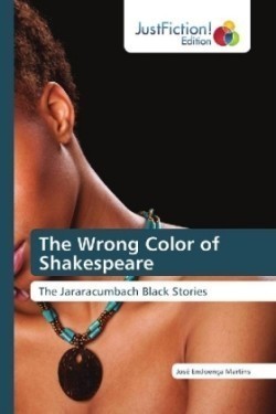 The Wrong Color of Shakespeare