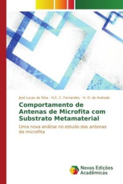 Comportamento de Antenas de Microfita com Substrato Metamaterial