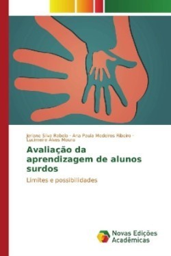 Avaliação da aprendizagem de alunos surdos