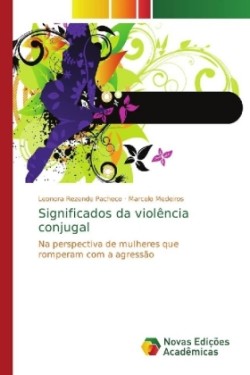 Significados da violência conjugal