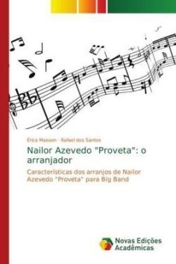 Nailor Azevedo "Proveta": o arranjador