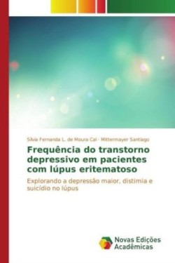 Frequência do transtorno depressivo em pacientes com lúpus eritematoso