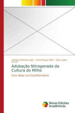 Adubação Nitrogenada da Cultura do Milho