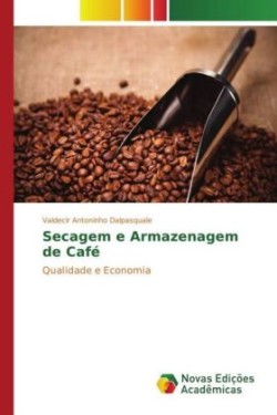 Secagem e Armazenagem de Café