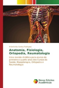 Anatomia, Fisiologia, Ortopedia, Reumatologia