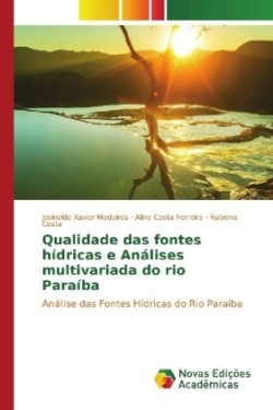 Qualidade das fontes hídricas e Análises multivariada do rio Paraíba