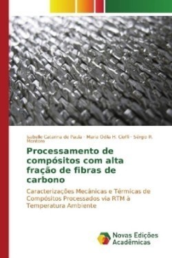 Processamento de compósitos com alta fração de fibras de carbono