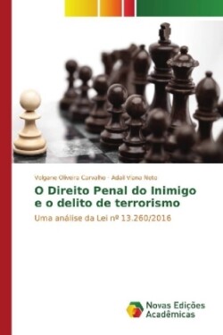 O Direito Penal do Inimigo e o delito de terrorismo