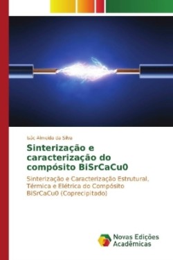 Sinterização e caracterização do compósito BiSrCaCu0