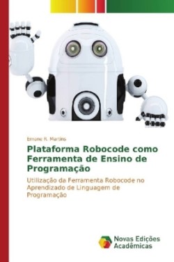 Plataforma Robocode como Ferramenta de Ensino de Programação