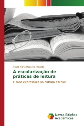 A escolarização de práticas de leitura