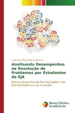 Analisando Desempenhos na Resolução de Problemas por Estudantes da EJA