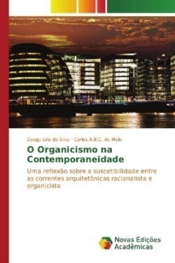 O Organicismo na Contemporaneidade