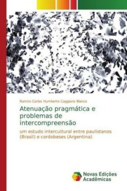Atenuação pragmática e problemas de intercompreensão