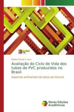 Avaliação do Ciclo de Vida dos tubos de PVC produzidos no Brasil