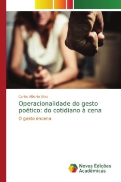 Operacionalidade do gesto poético