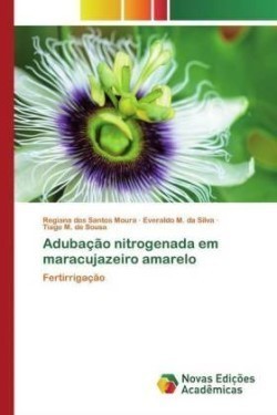 Adubação nitrogenada em maracujazeiro amarelo