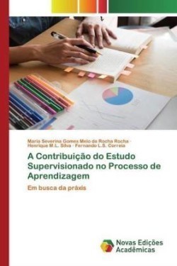 Contribuição do Estudo Supervisionado no Processo de Aprendizagem