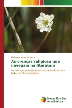 As crenças religiosa que navegam na literatura