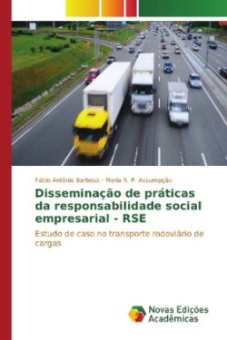 Disseminação de práticas da responsabilidade social empresarial - RSE