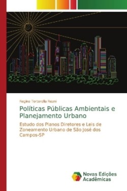 Políticas Públicas Ambientais e Planejamento Urbano