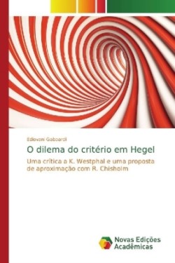 O dilema do critério em Hegel