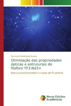 Otimização das propriedades ópticas e estruturais do fósforo YF3
