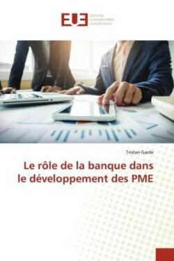 rôle de la banque dans le développement des PME