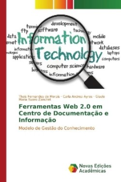 Ferramentas Web 2.0 em Centro de Documentação e Informação