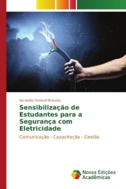 Sensibilização de Estudantes para a Segurança com Eletricidade