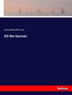 Gil the Gunner