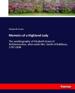 Memoirs of a Highland Lady