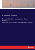 Tempted of the Devil Passages in the Life of a Kabbalist