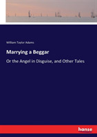 Marrying a Beggar