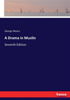 Drama in Muslin