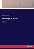 Marriage - A Novel