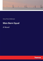 Men Born Equal